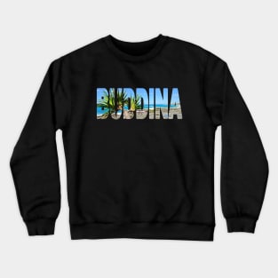 BUDDINA - Sunshine Coast Australia Rock Pools Crewneck Sweatshirt